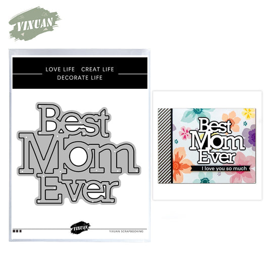 Mother's Day Series Best Mom Ever Metal Cutting Dies Set YX1160